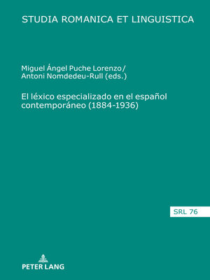 cover image of El léxico especializado en el español contemporáneo (1884-1936)